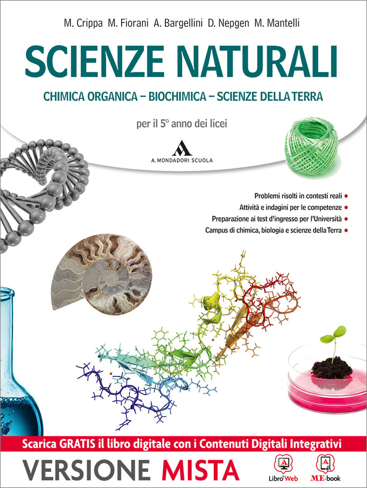 SCIENZE NATURALI - PER IL 5° ANNO DEI LICEI | Mondadori Education